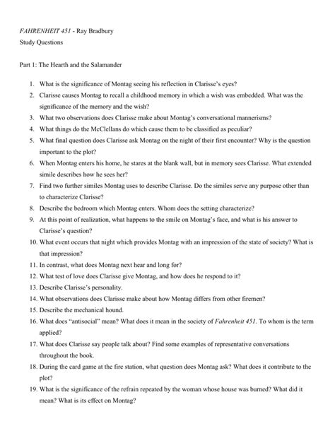 Quick answer Fahrenheit 451 shows that a society too reliant on technology becomes dehumanized, challenging people and their relationships. . Fahrenheit 451 part 1 questions and answers pdf